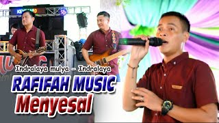 RAFIFA MUSIC - Menyesal Mansyur S - Indralaya mulya - Bintang TV