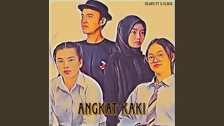 Download lagu Angkat Kaki (feat. S-Class)