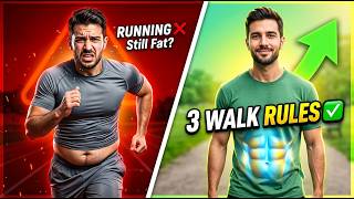 STOP RUNNING .THESE 3 WALKING RULES DESTROY STUBBORN BELLY FAT