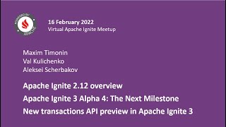 Apache Ignite Community Gathering | February 16, 2022