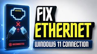 How To Fix Ethernet Connection In Windows 11 | Ethernet Fix Windows 11