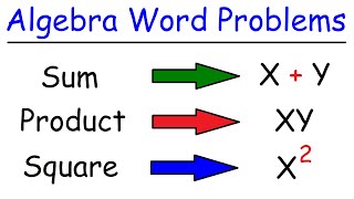 Algebra Word Problems Into Equations - Basic Introduction