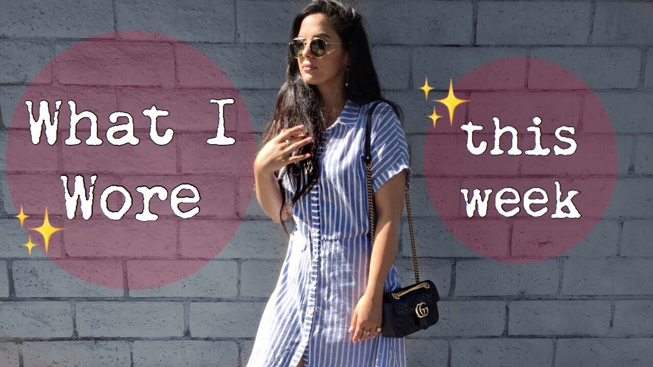 What I Wore This Week #2  |elle be |