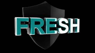 Fresh | Intro
