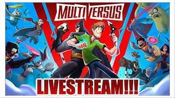 DAY 1!!! Multiversus Open Beta Early Access Livestream
