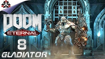 DOOM ETERNAL #8. SENTINEL PRIME. Gameplay  Gladiator BOSS FIGHT.