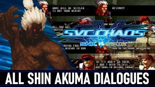 SVC Chaos: SNK VS Capcom - All Shin Akuma Dialogues