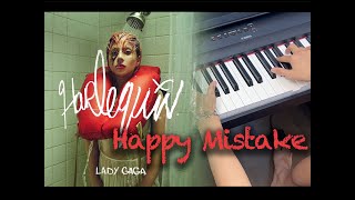 Happy Mistake - Lady Gaga