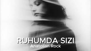 Ruhumda Sizi - Psychedelic Anatolian Rock