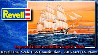 Revell U.S.S. CONSTITUTION 1:96 Scale Model Kit (August 2026)