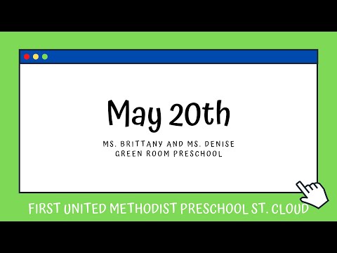 Green Room Preschool   May 20   First United Methodist Preschool St  Cloud