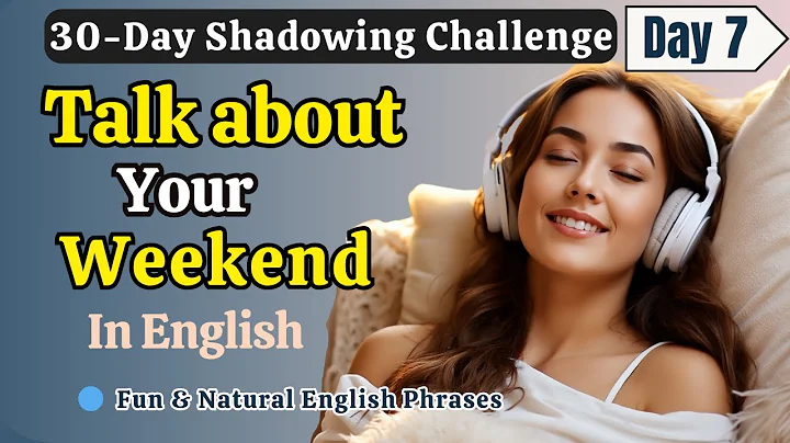 Learn English FAST with Real Weekend Conversations |Day 7 |Shadowing English Speaking Practice