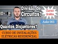 Como dividir os circuitos na instalao quantos disjuntores