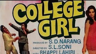 Pyar Maanga Hai Tumheen Se🎼605(Movie :- College Girl - 1977)
