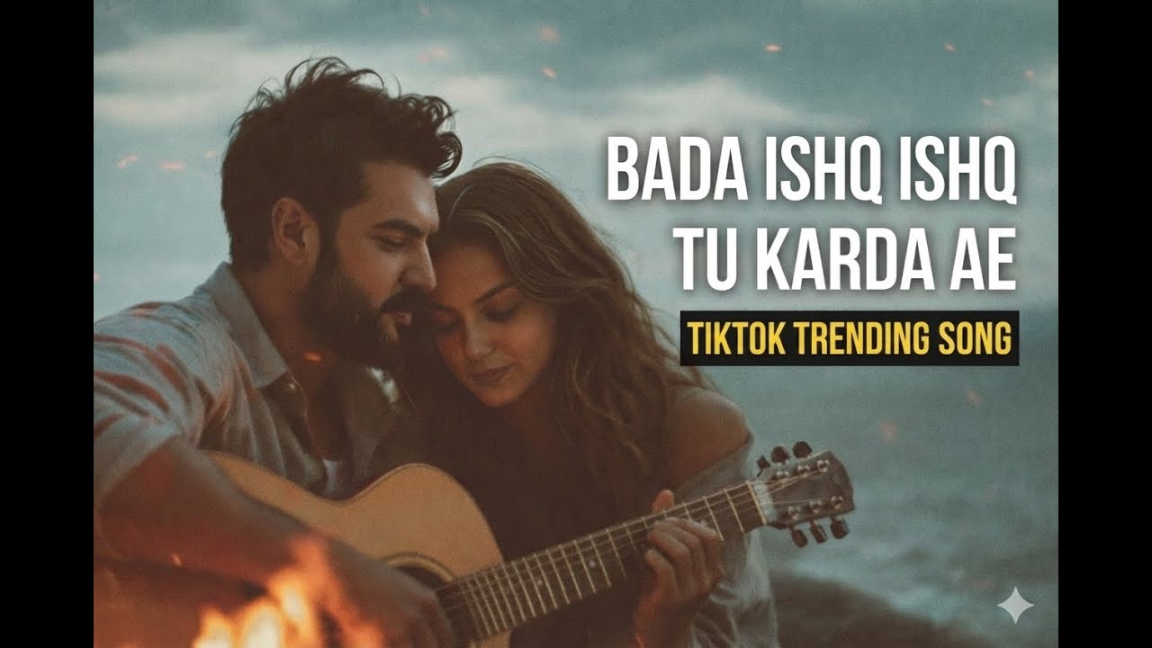 Bada Ishq Ishq Tu Karda Ae - Sufi Song - Tik TikTok Trending Song