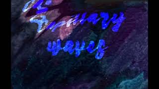 Capillary Waves - Audio