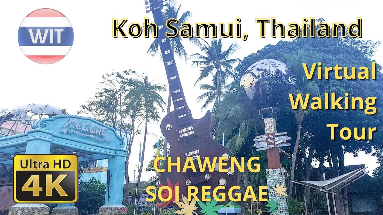 [4K] Chaweng Soi Reggae, Koh Samui 2021 | Walks in Thailand - YouTube