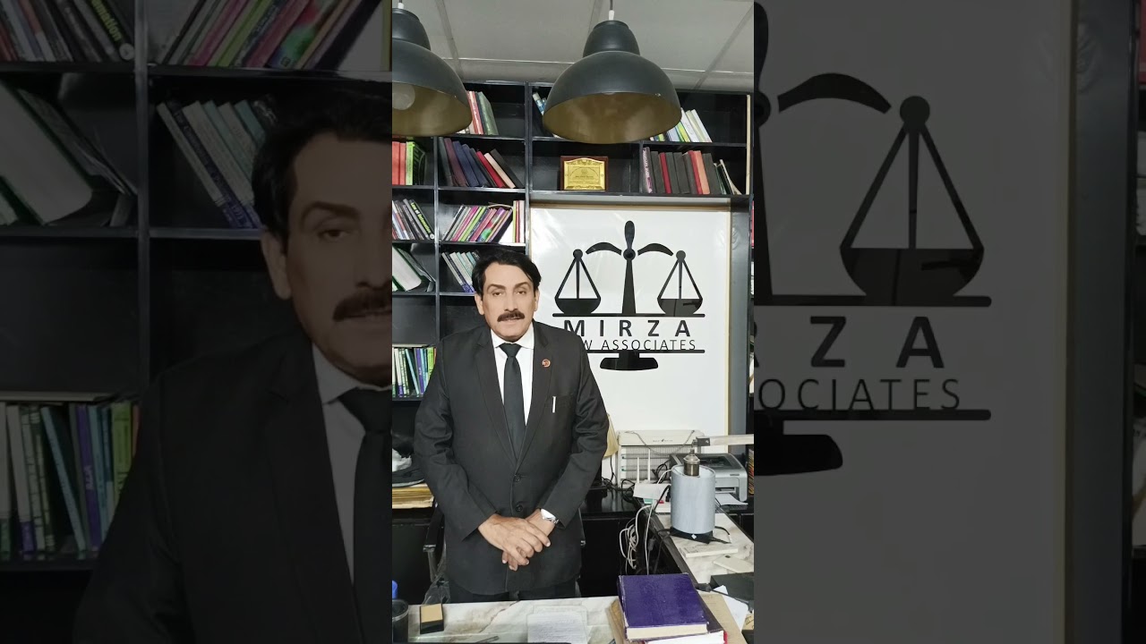 Mirza Idrees Advocate High Court Pakistan