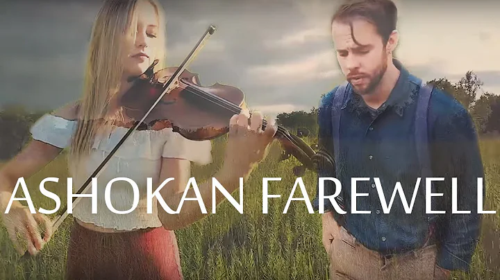 Ashokan Farewell - A Cappella + Violin ft Melissa ...