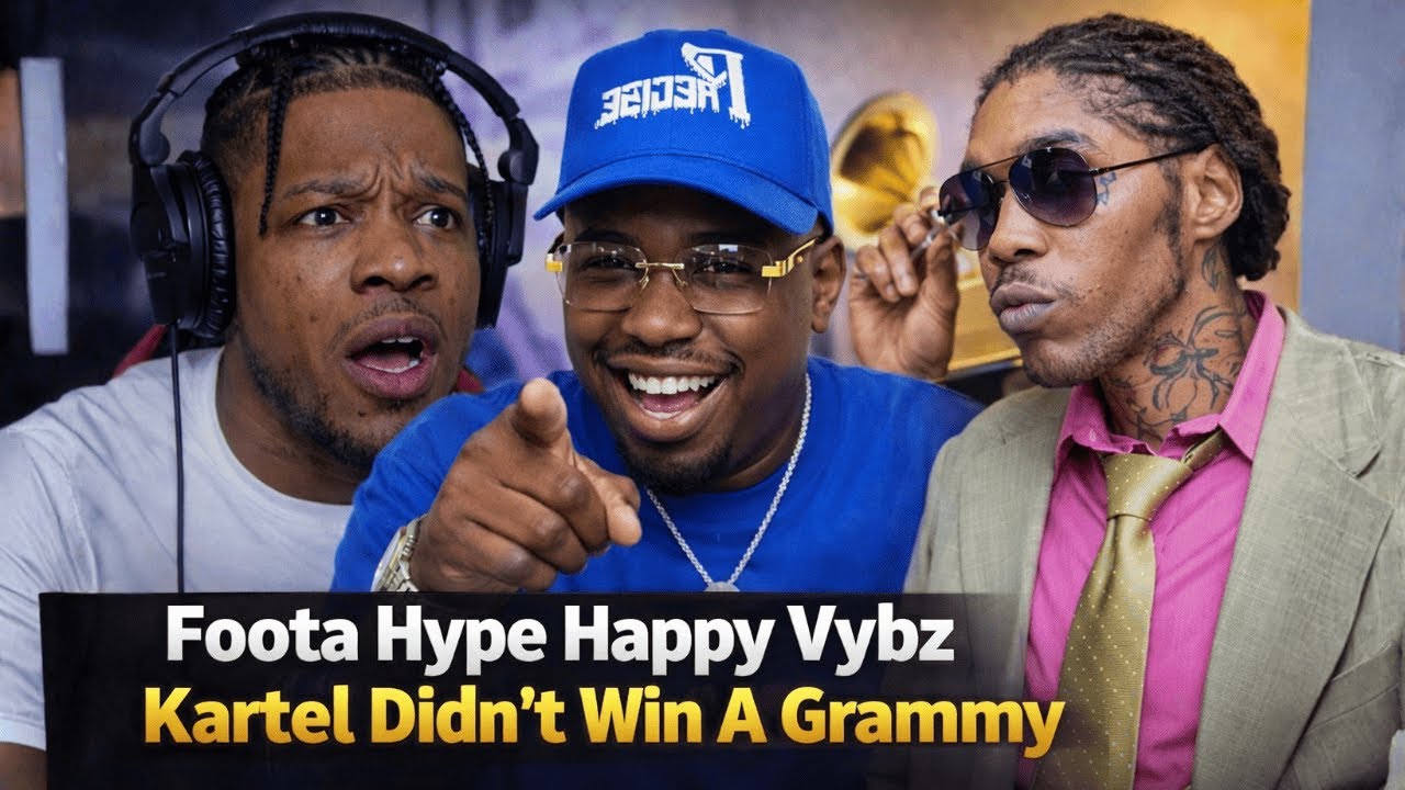 Foota Hype HAPPY Vybz Kartel Didn't Win A Grammy BECAUSE OF THIS...