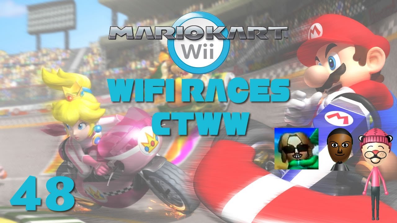 Mario Kart Wii Wifi Races (Part 48) w/ Friends! [CTWW] - YouTube