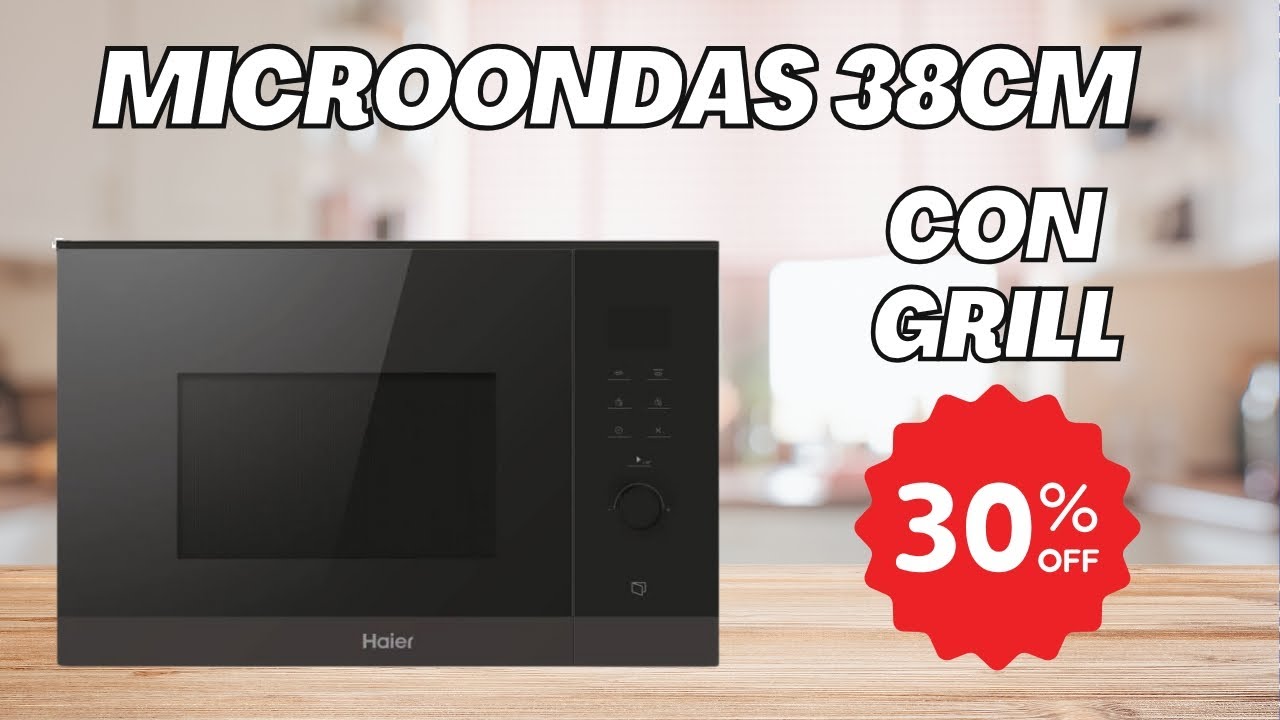 Microondas Empotrable HAIER Serie 4 de 38CM | Oferta del Dia