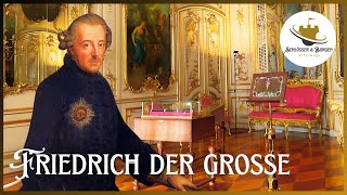 SCHLOSS SANSSOUCI  Friedrich der Große I Doku HD I Schlösser & Burgen