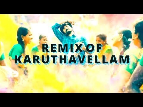 Remix of Karuthavellam kaleejam  Velai karan   Aniruth  Siva  Dj Goutm