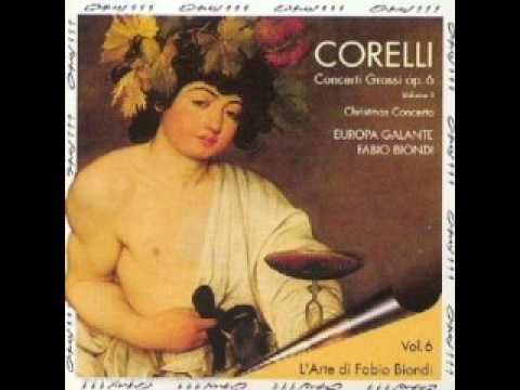 Corelli Concerto Grosso Op6 no 7 - Europa Galante ...