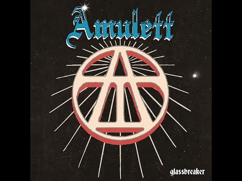Amulett - Glassbreaker (full album) 2021