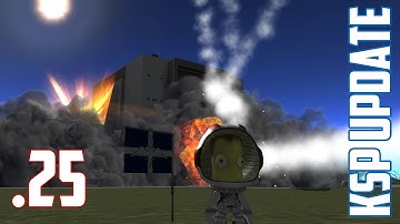 Update .25 1812-Style - Kerbal Space Program Update