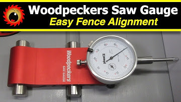 Woodpeckers Saw Gauge: Align Your Fence With Ease!