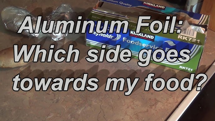 Which side of aluminium foil is the right side? – Food & Recipes