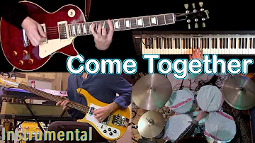 Come Together - Guitars, Bass, Drums and Rhodes Cover | Instrumental