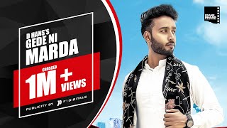 Punjabi Song 2020 Gede Ni Marde - D Hans The Litt Boy Punjabi Song 2020