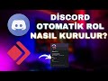 2023 - 2 DAKİKADA DİSCORD AUTO ROL BOTU EKLEME (SIFIRDAN DİSCORD KURMA #2)