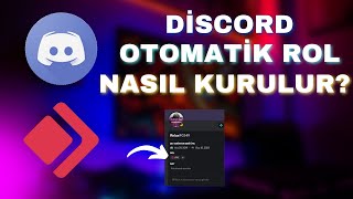 2023 - 2 DAKİKADA DİSCORD AUTO ROL BOTU EKLEME  (SIFIRDAN DİSCORD KURMA #2)