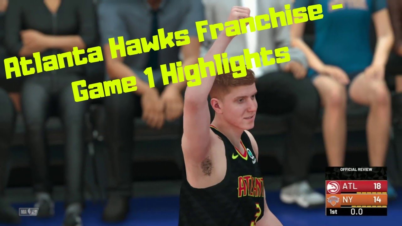 Nba 2k19 atlanta hawks franchise game 1 highlights vs new york