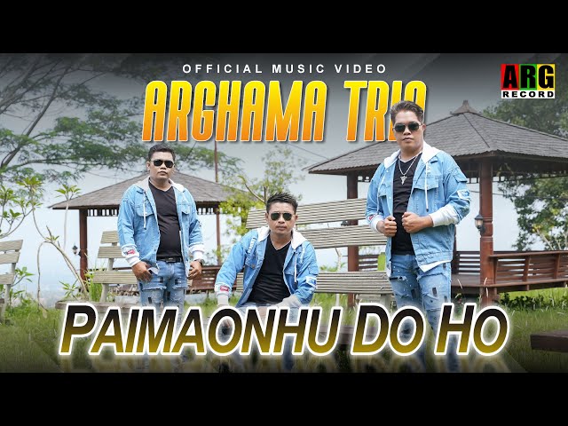 Arghama Trio - Paimaonhu Do Ho (Official Music Video) class=