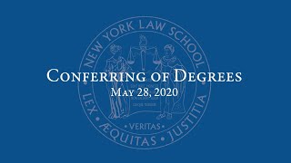 NYLS 128th Commencement: Virtual Conferring of Degrees