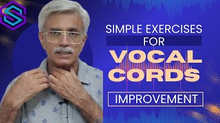 Vocal Cord Exercise