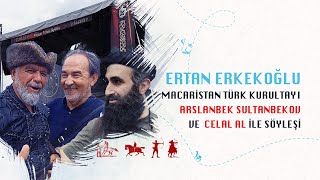 Arslanbek Sultanbekov ve  Celal Al ile Macaristan Türk Kurultayında Söyleşi
