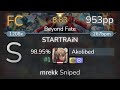 Akolibed | Amatsuki - STARTRAiN [Beyond Fate] +HDDT 98.95% {#1 953pp FC} - osu!