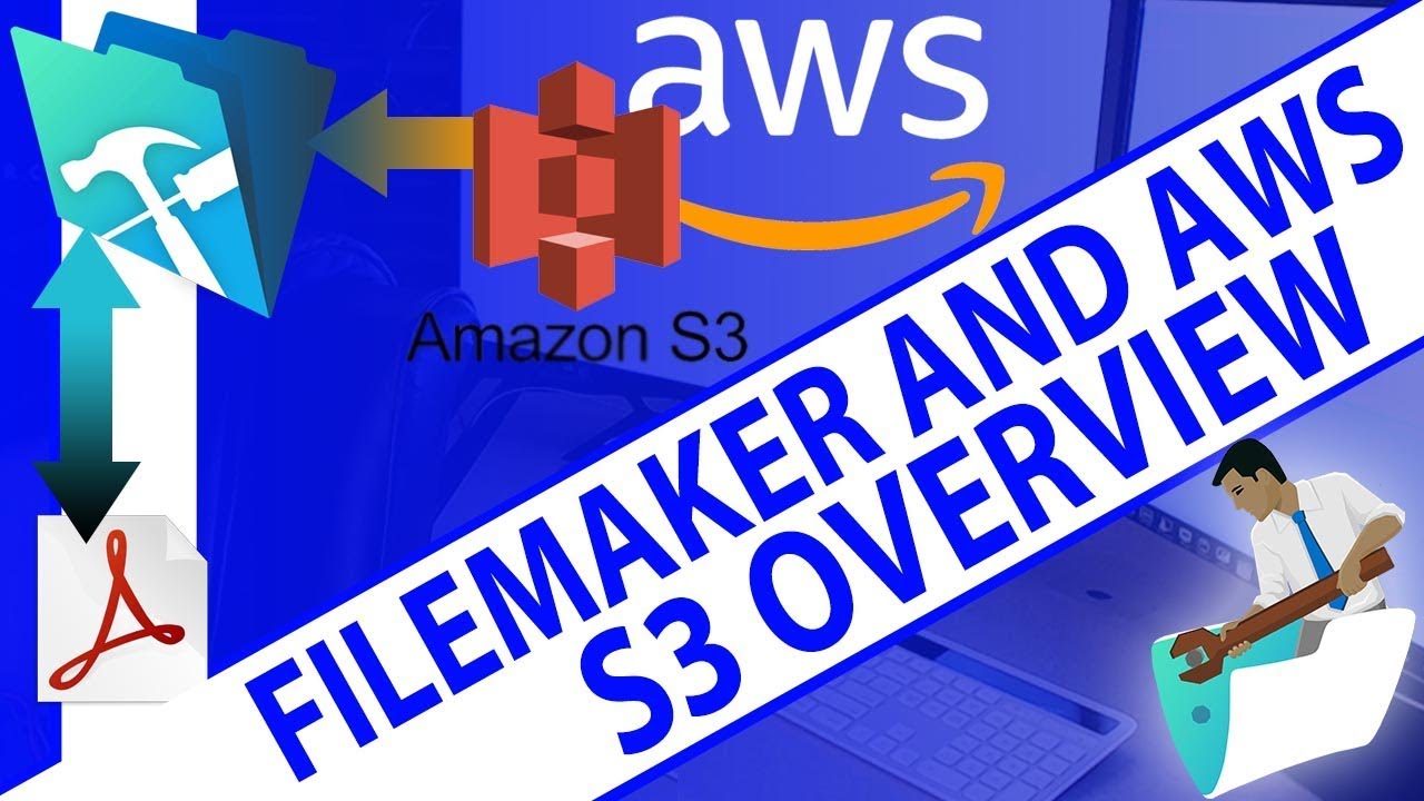 AWS S3 Overview-FileMaker Training-FileMaker AWS-FileMaker Experts ...