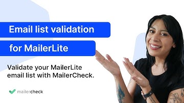 Email List Cleaning Integration for MailerLite - MailerCheck tutorial