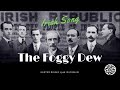 The foggy dew  easter rising in dublin 1916