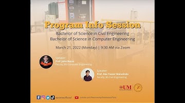UM INFO SESSION | BS Civil Engineering & BS Computer Engineering