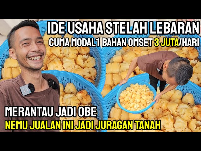 JUALAN MODAL 1 BAHAN DOANG OMSET 3 JUTA/HARI | MERANTAU JADI OBE JUALAN INI JADI JURAGAN TANAH class=