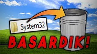 System32Yi̇ Si̇lmeyi̇ Başardik Wi̇ndows Xp