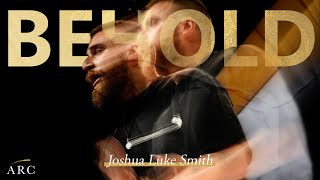 We Are Free When We Forget Ourselves | Joshua Luke Smith